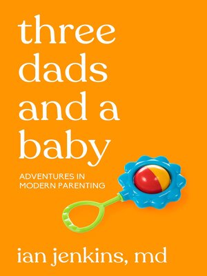 Three Dads and a Baby - ebook
